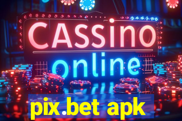 pix.bet apk