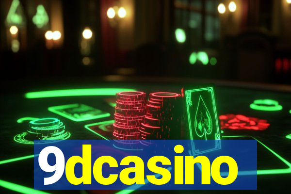 9dcasino