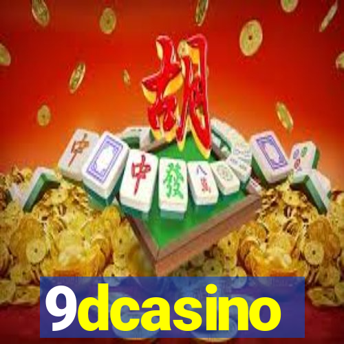 9dcasino