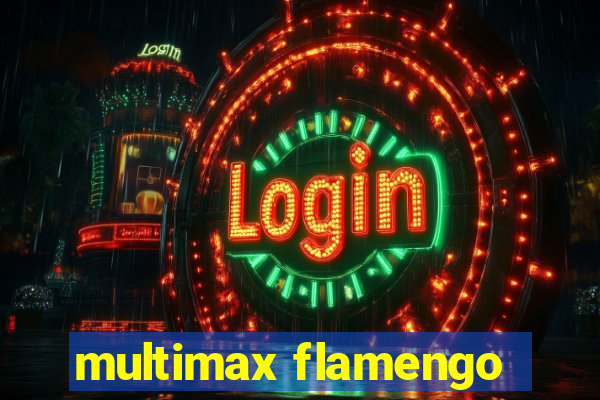 multimax flamengo