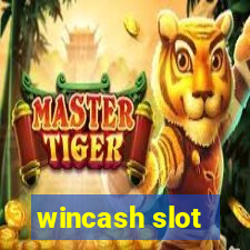 wincash slot