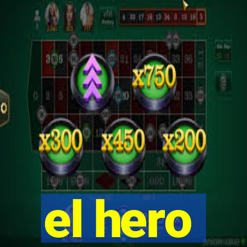 el hero