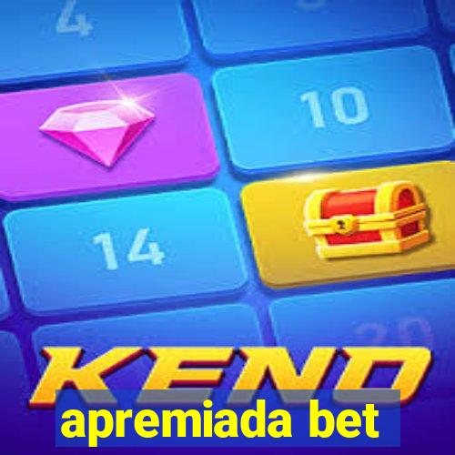 apremiada bet