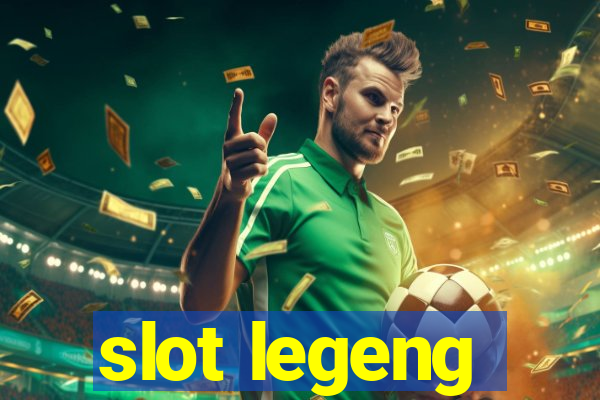 slot legeng