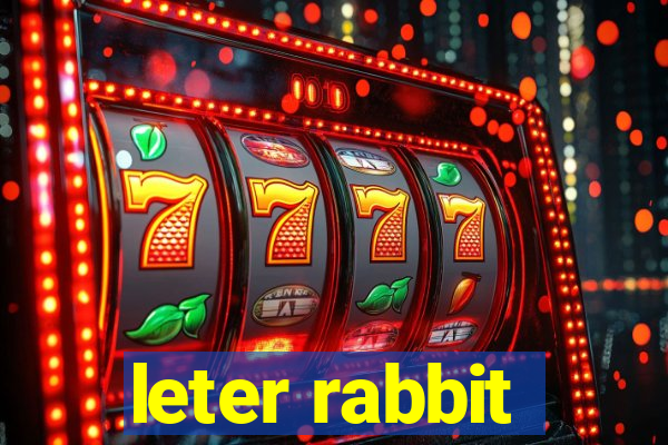 leter rabbit