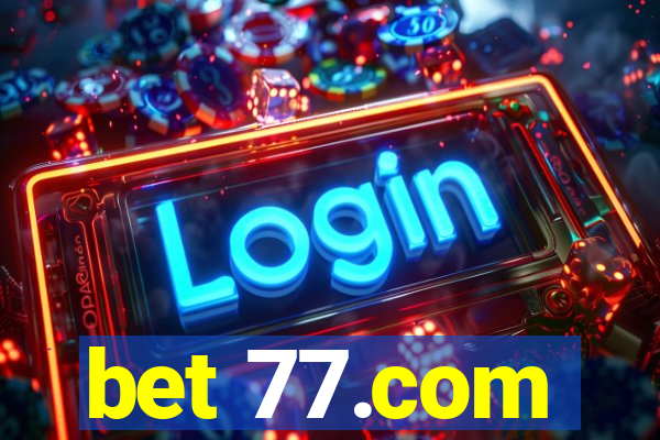 bet 77.com