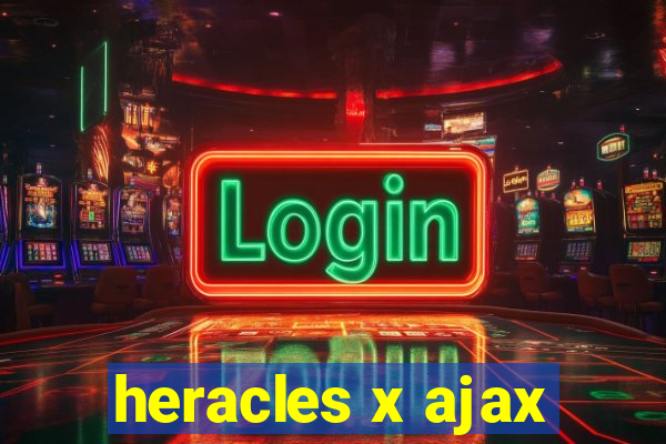 heracles x ajax