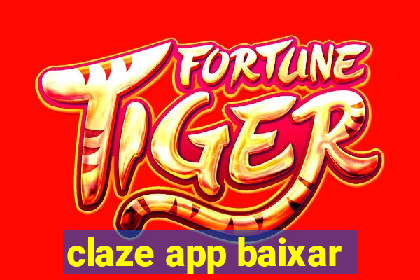 claze app baixar