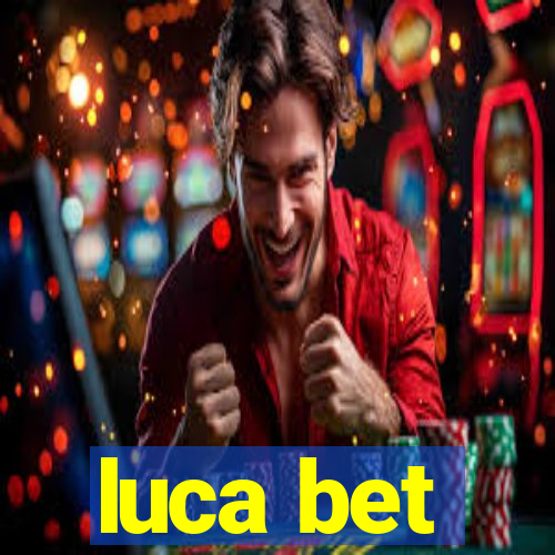 luca bet