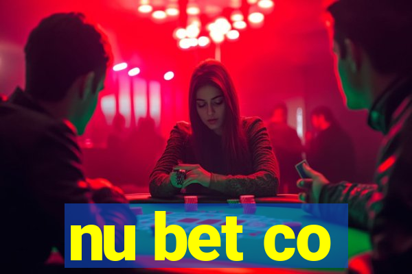 nu bet co