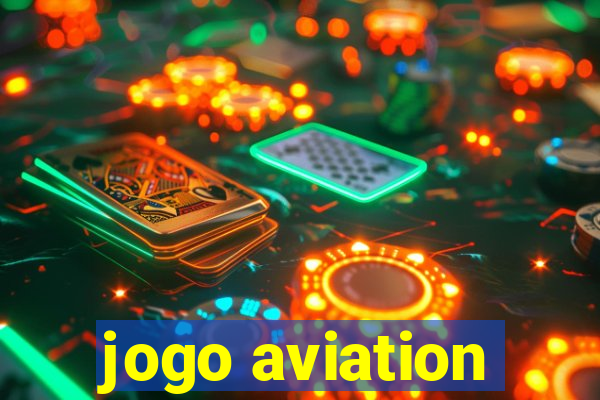 jogo aviation