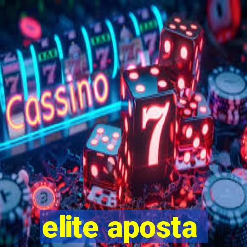 elite aposta