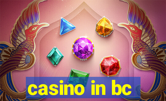 casino in bc