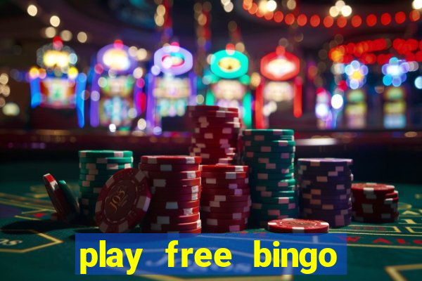 play free bingo win cash