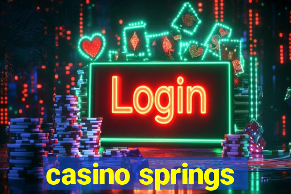 casino springs