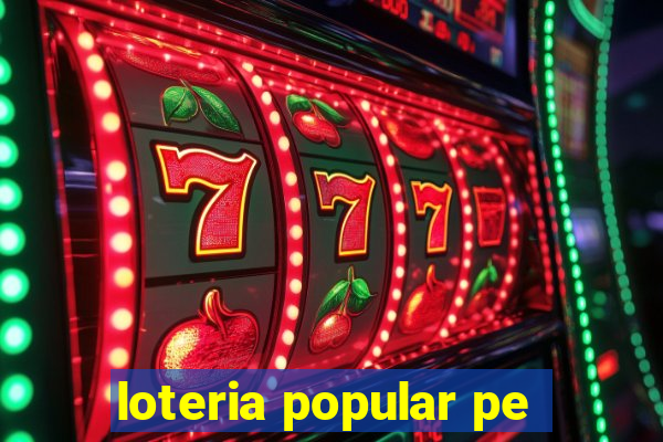 loteria popular pe