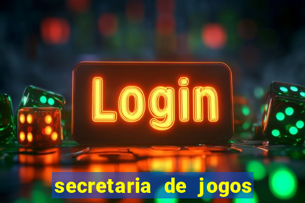 secretaria de jogos e apostas