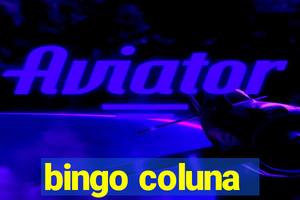 bingo coluna