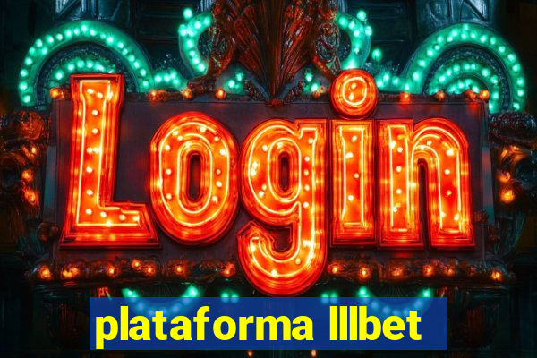 plataforma lllbet