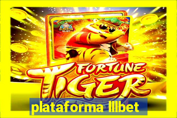 plataforma lllbet