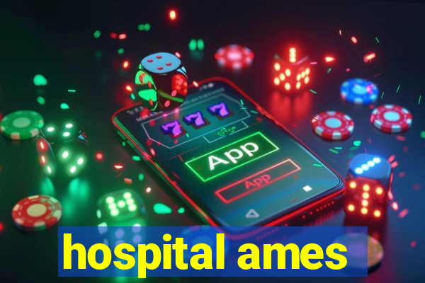 hospital ames