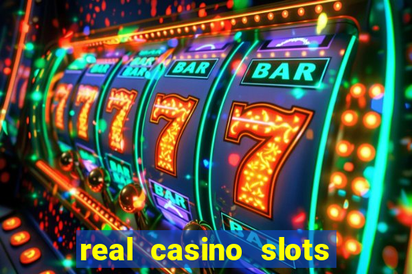 real casino slots real money