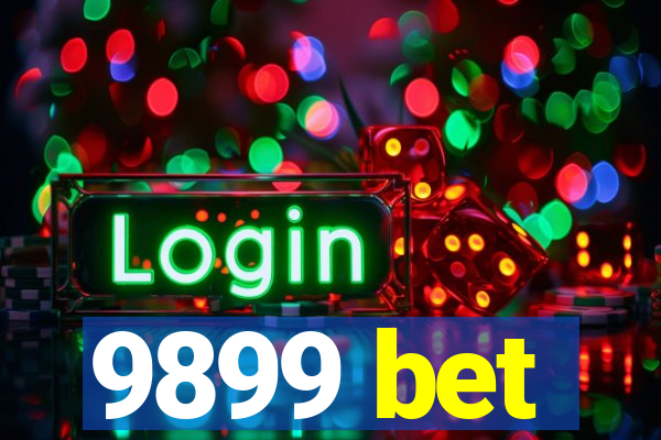 9899 bet