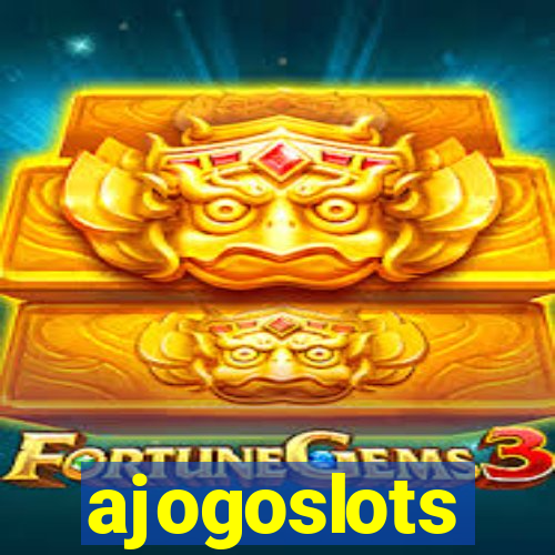 ajogoslots