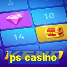 ps casino