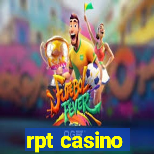 rpt casino