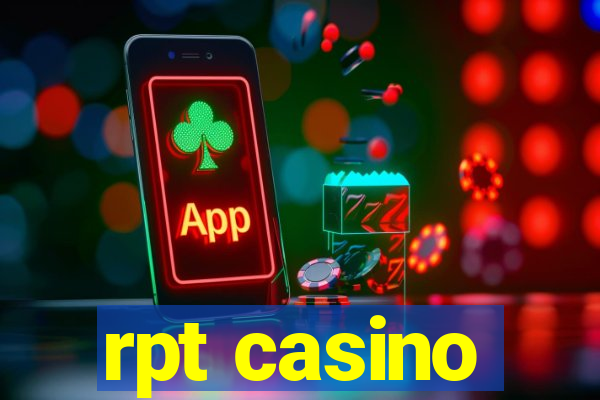 rpt casino