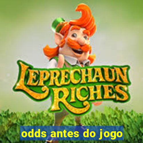 odds antes do jogo