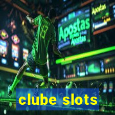 clube slots