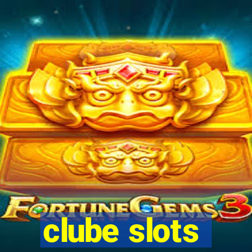 clube slots