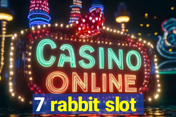 7 rabbit slot