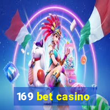 169 bet casino