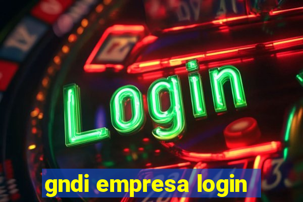 gndi empresa login