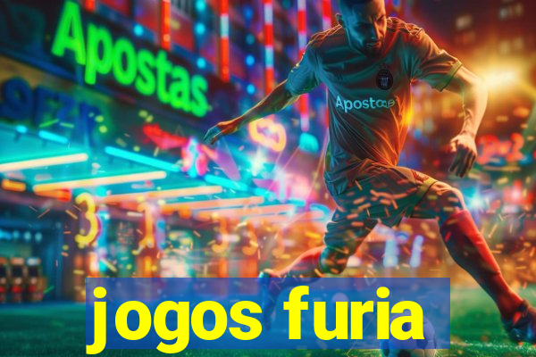 jogos furia