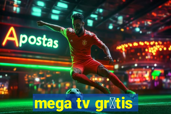 mega tv gr谩tis