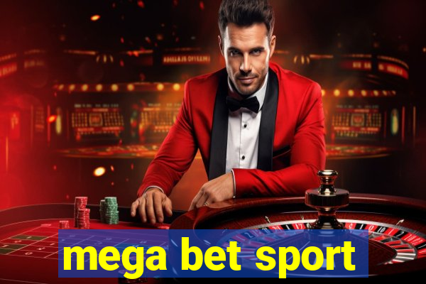 mega bet sport