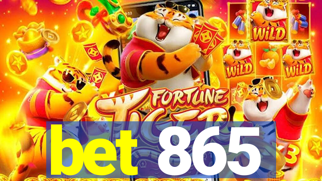 bet 865