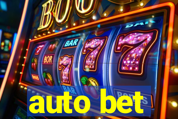 auto bet