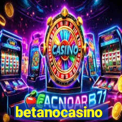 betanocasino