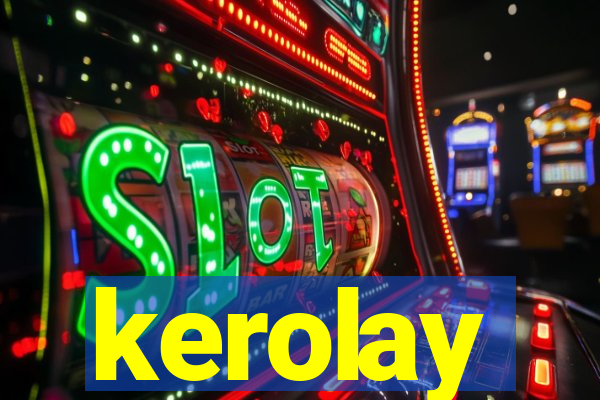 kerolay