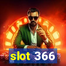 slot 366