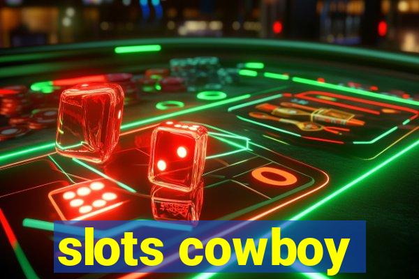 slots cowboy