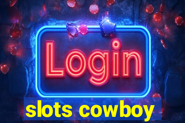 slots cowboy