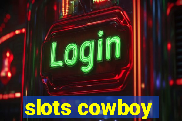 slots cowboy