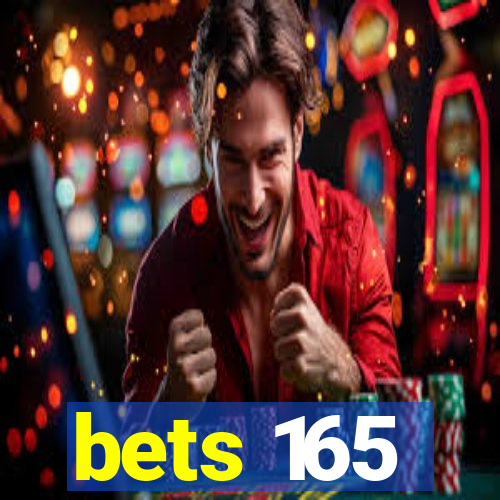 bets 165