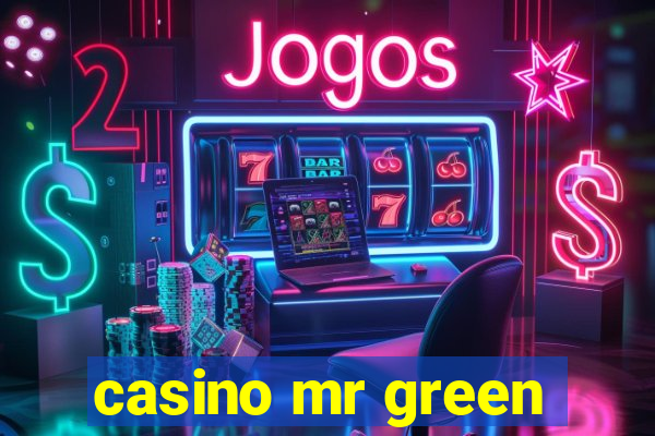 casino mr green